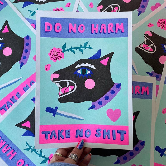 Affiche risographique A4 "Do No Harm, Take No Shit" - Amy Hastings