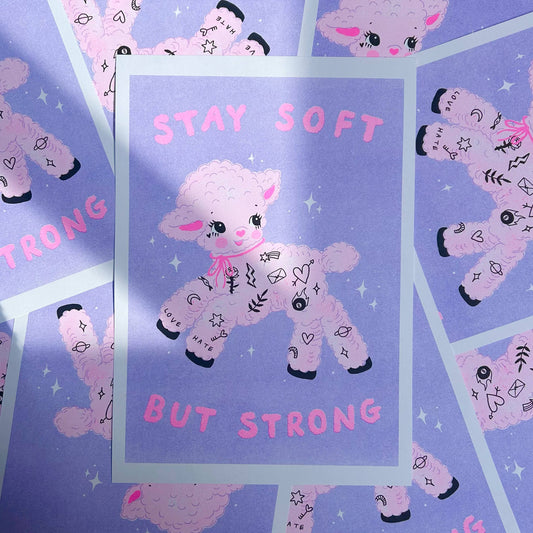 Affiche risographique A4 "Stay soft but strong" - Amy Hastings