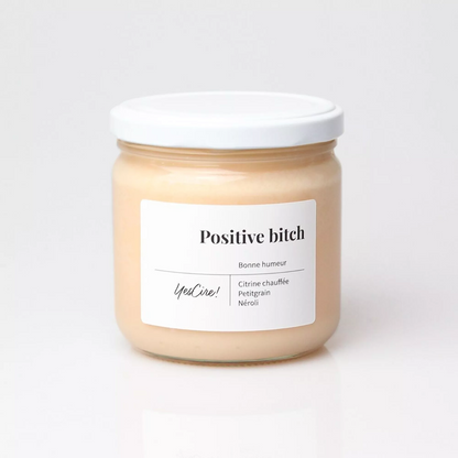 Positive bitch - Bougie + citrine chauffée "Bonne humeur"